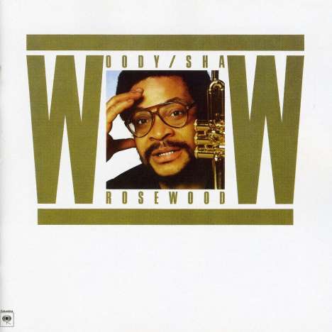 Woody Shaw (1944-1989): Rosewood, CD