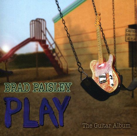 Brad Paisley: Play, CD