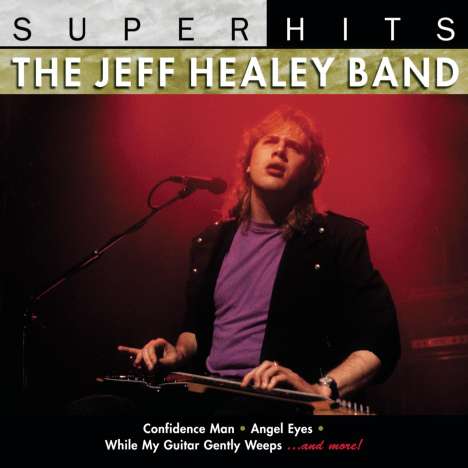Jeff Healey: Super Hits, CD