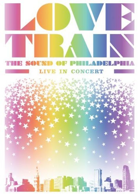 Soul / Funk / Rhythm And Blues: Love Train: The Sound Of Philadelphia Live In Concert 2008, DVD