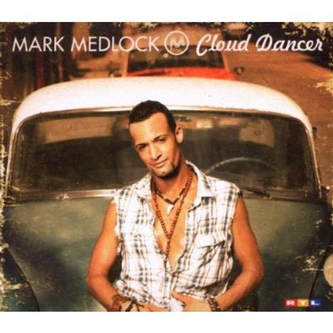 Mark Medlock (DSDS): Cloud Dancer (Digisleeve), CD