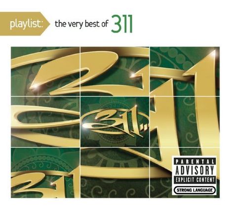 311: Playlist: The Very Best Of 311 (Digisleeve), CD