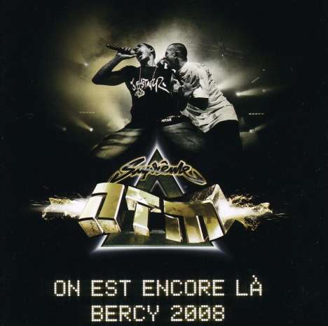Supreme NTM: On Est Encore La Bercy 2008, CD