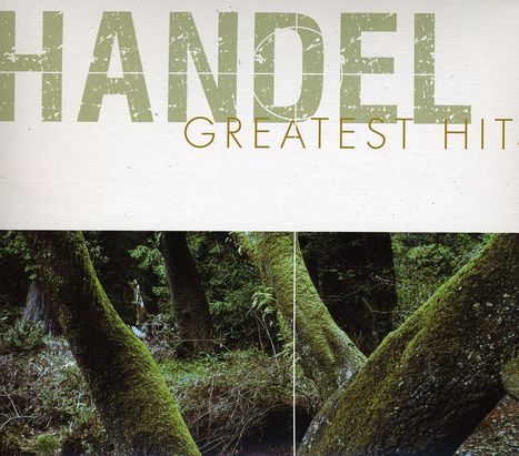 Georg Friedrich Händel (1685-1759): Handel Greatest Hits / Various, CD