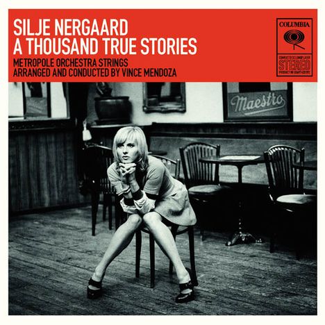 Silje Nergaard (geb. 1966): A Thousand True Stories, CD