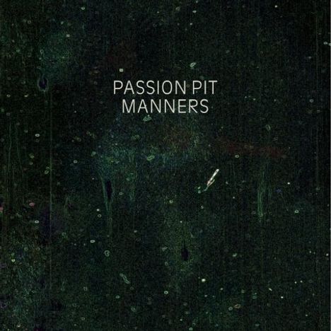 Passion Pit: Manners, LP