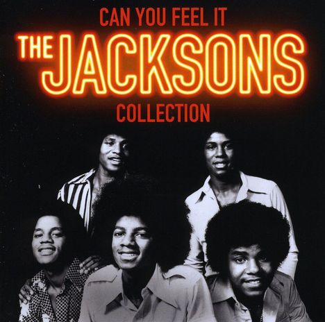The Jacksons (aka Jackson 5): Can You Feel It: The Jacksons Collection, CD