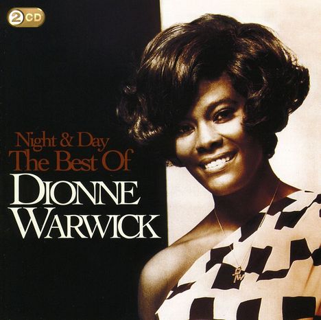 Dionne Warwick: Night &amp; Day: The Best Of, 2 CDs