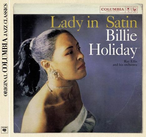 Billie Holiday (1915-1959): Lady In Satin (Original Columbia Jazz Classics), CD