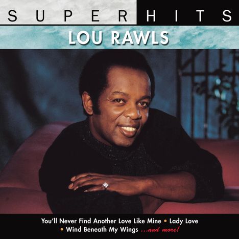 Lou Rawls (1933-2006): Super Hits, CD