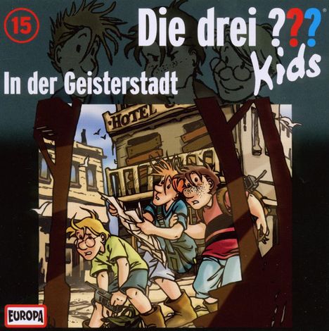 Die drei ??? Kids 15: In der Geisterstadt, CD