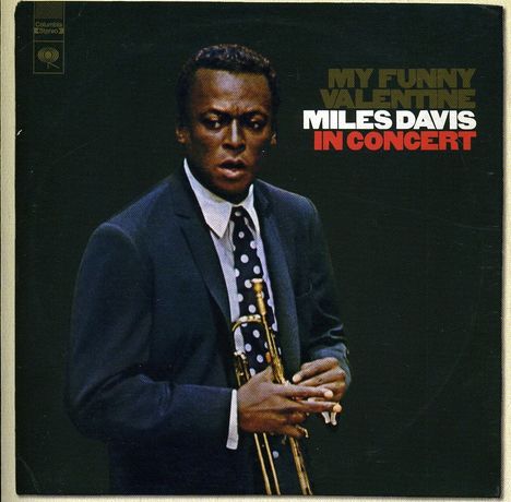 Miles Davis (1926-1991): My Funny Valentine: In Concert, CD