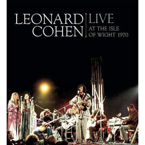 Leonard Cohen (1934-2016): Live At The Isle Of Wight 1970 (180g), 2 LPs