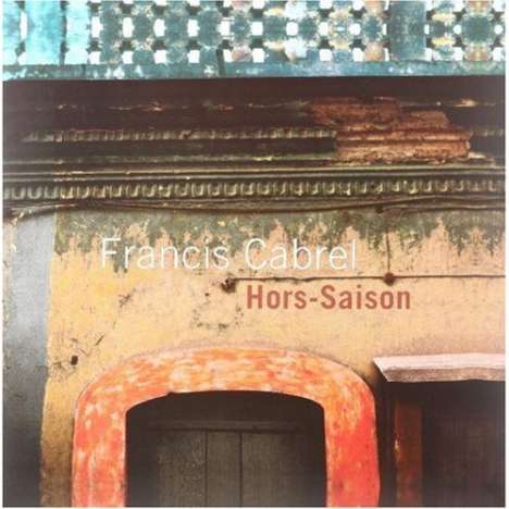 Francis Cabrel: Hors Saison, LP