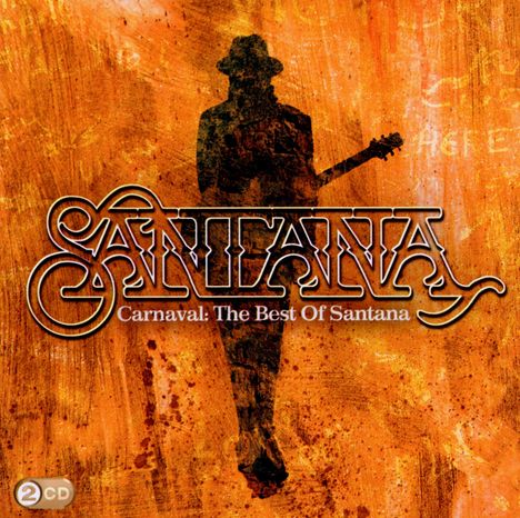 Santana: Carnaval: The Best Of Santana, 2 CDs