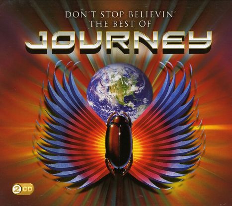 Journey: Don't Stop Believin': The Best Of Journey, 2 CDs