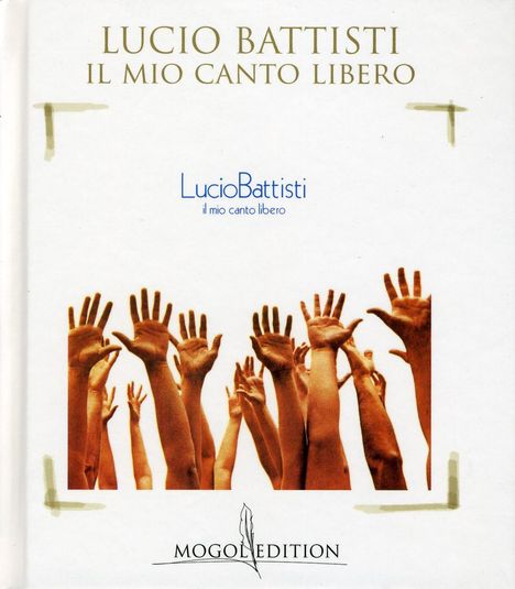 Lucio Battisti: Il Mio Canto Libero, CD