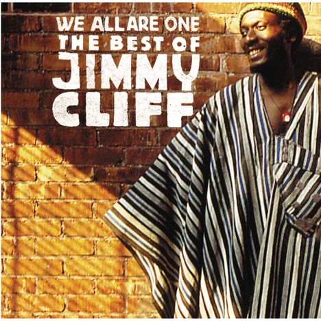 Jimmy Cliff: We Are All One: The Best Of, CD