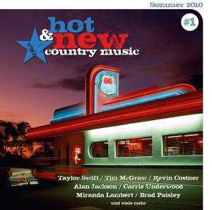 Hot &amp; New Country Music No.1/Summer 2010, CD
