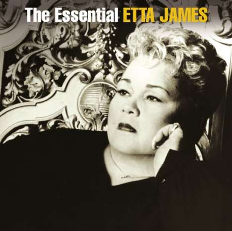 Etta James: The Essential Etta James, 2 CDs