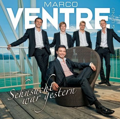 Marco Ventre: Sehnsucht war gestern, CD