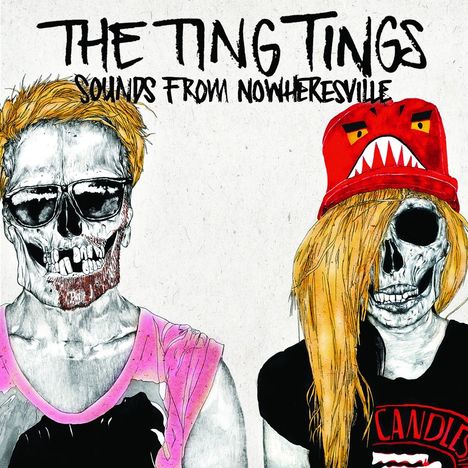 The Ting Tings: Sounds From Nowheresville, CD