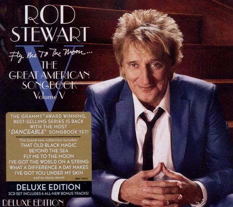 Rod Stewart: Fly Me To The Moon...The Great American Songbook V (Deluxe Edition), 2 CDs