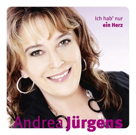 Andrea Jürgens: Ich hab' nur ein Herz, CD