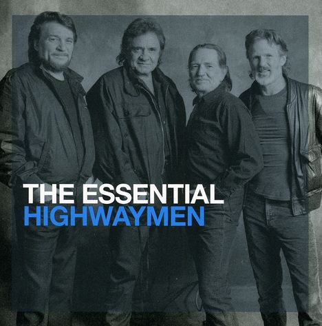The Highwaymen: The Essential Highwaymen, 2 CDs