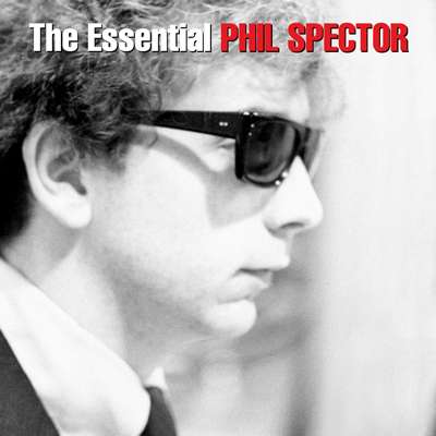 Phil Spector: The Essential Phil Spector, 2 CDs