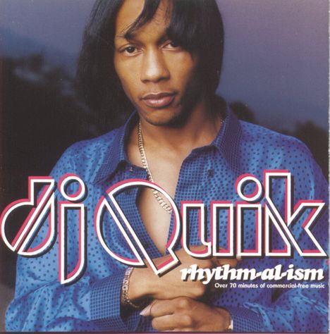 DJ Quik: Rhythm-Al-Ism, CD