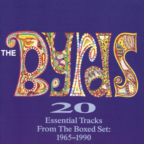 The Byrds: 20 Essential Tracks From The Boxed Set: 1965 - 1990, CD