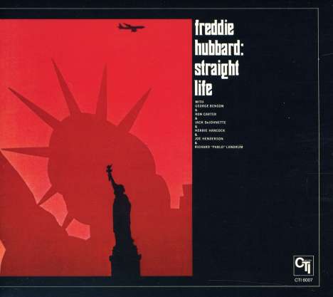 Freddie Hubbard (1938-2008): Straight Life (CTI Records 40th Anniversary), CD