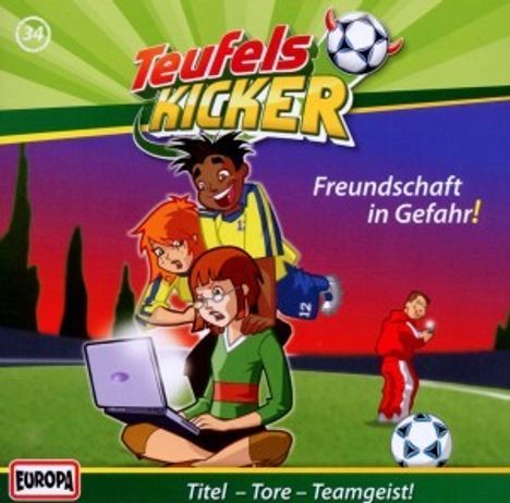 Die Teufelskicker (Folge 34) - Freundschaft in Gefahr!, CD