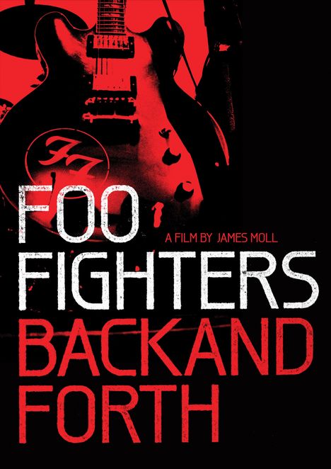 Foo Fighters: Back And Forth, Blu-ray Disc