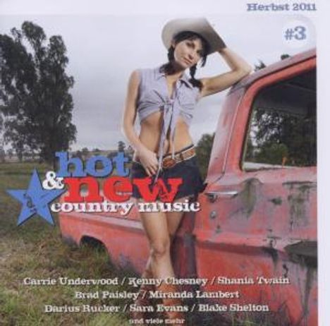 Hot &amp; New Country Music Vol. 3, CD