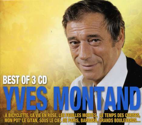 Yves Montand: Best Of Yves Montand, 3 CDs