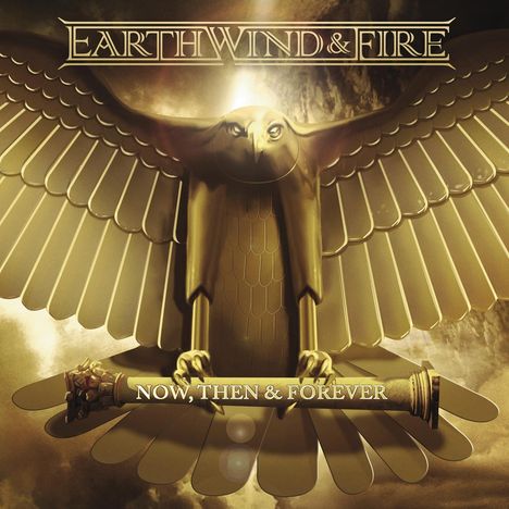 Earth, Wind &amp; Fire: Now, Then &amp; Forever, CD