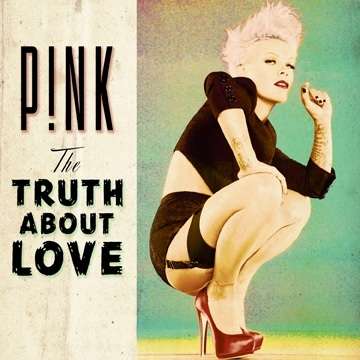 P!nk: The Truth About Love (Clean Version), CD