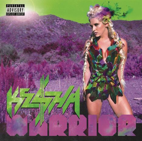 Kesha: Warrior (Explicit), CD