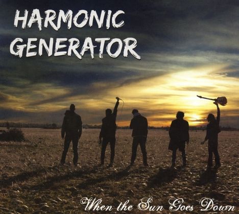 Harmonic Generator: When The Sun Goes Down, CD