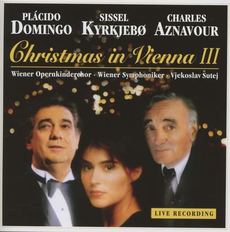 Placido Domingo (geb. 1941): Christmas In Vienna III, CD