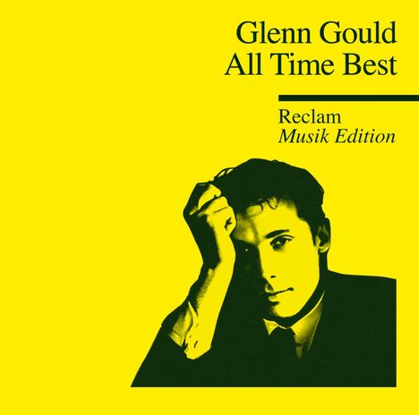 Glenn Gould - All Time Best (Reclam Musik Edition), CD