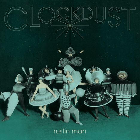 Rustin Man (Paul Webb): Clockdust, CD