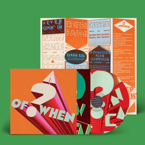 "NEVER GIVIN' IN" und "OF. WHEN" auf einer stilisierten Albumverpackung mit lebendigen Farben und geometrischem Design.