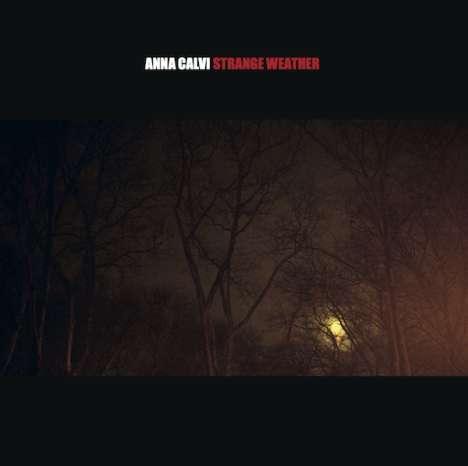 Anna Calvi: Strange Weather EP (180g), Single 12"