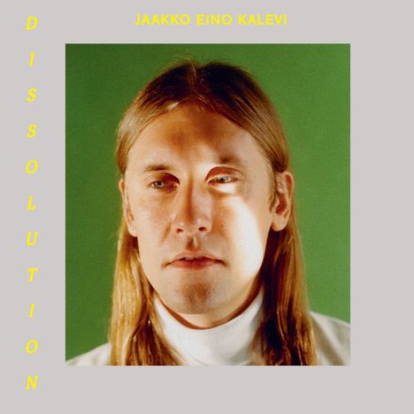 Jaakko Eino Kalevi: Dissolution (Mini LP) (180g), LP