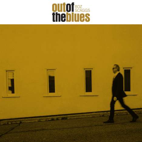 Boz Scaggs: Out Of The Blues, CD