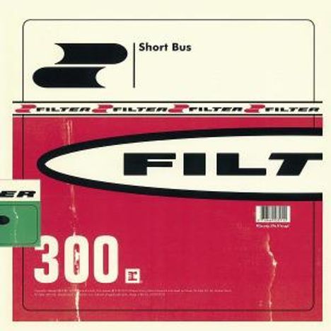 Filter: Short Bus, LP