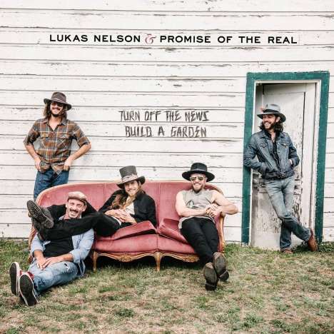 Lukas Nelson &amp; Promise Of The Real: Turn Off The News (Build A Garden), 1 LP und 1 Single 7"